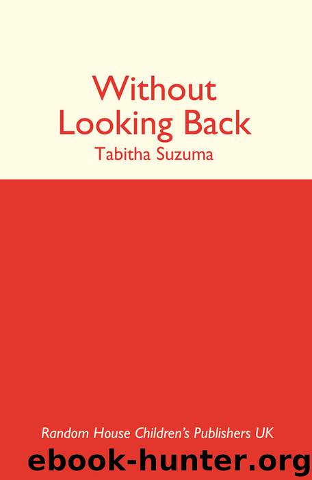 Without Looking Back by Tabitha Suzuma