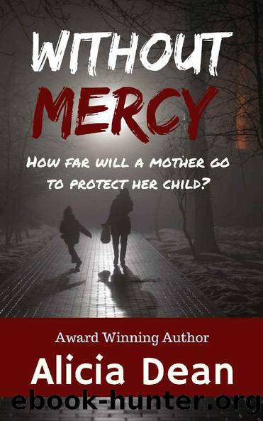 Without Mercy by Alicia Dean
