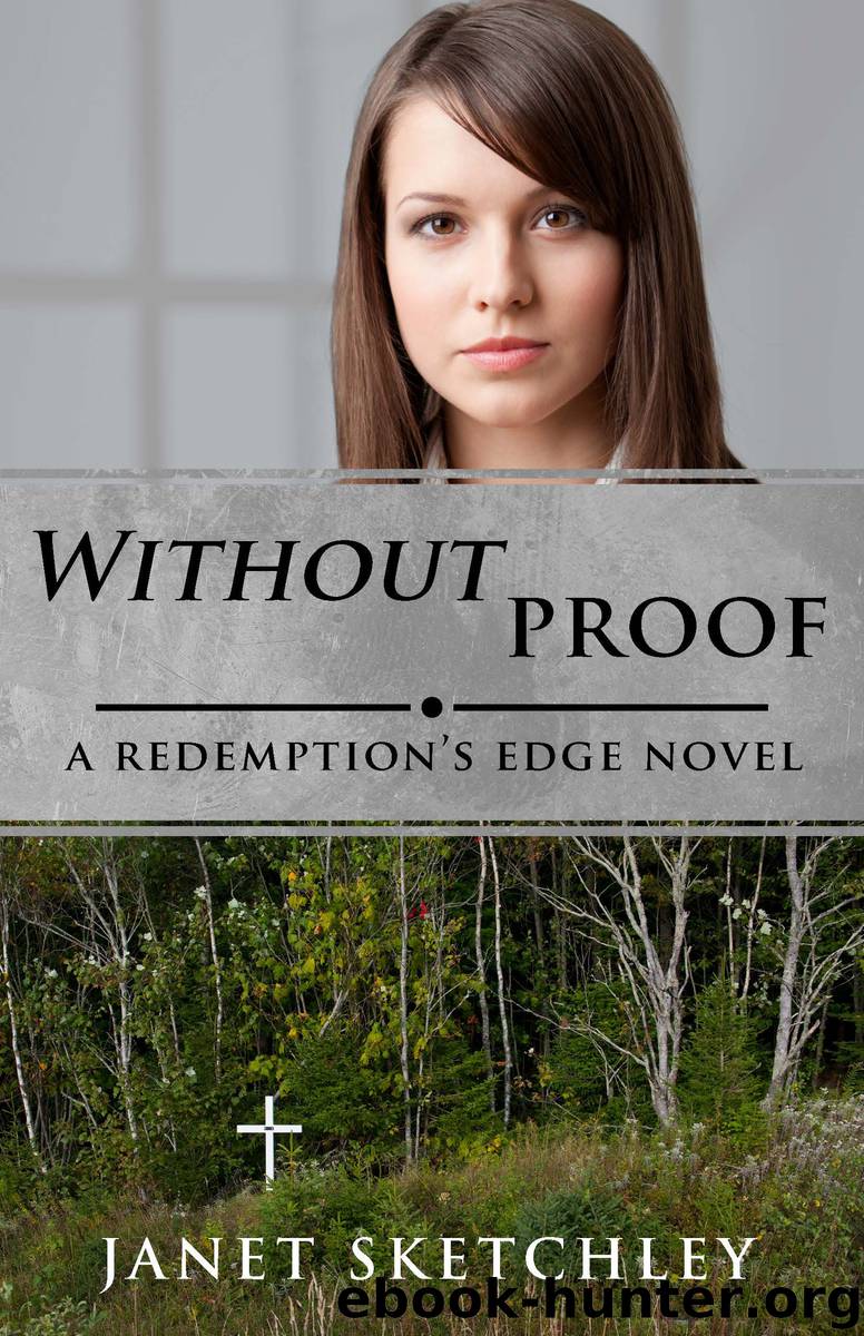 Without Proof by Janet Sketchley