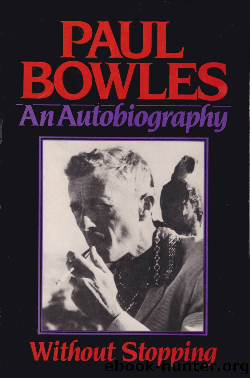 Without Stopping by Paul Bowles