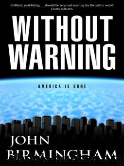 Without Warning by John Birmingham