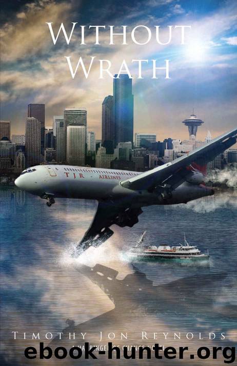 Without Wrath (Harbinger of Change Book 3) by Timothy Jon Reynolds