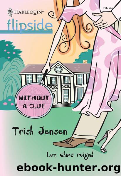 Without a Clue by Trish Jensen