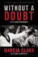 Without a Doubt by Marcia Clark