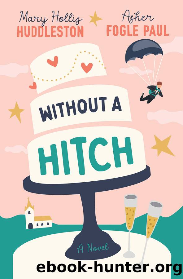 Without a Hitch by Mary Hollis Huddleston
