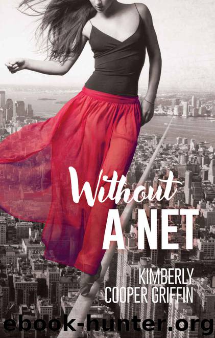 Without a Net by Kimberly Cooper Griffin