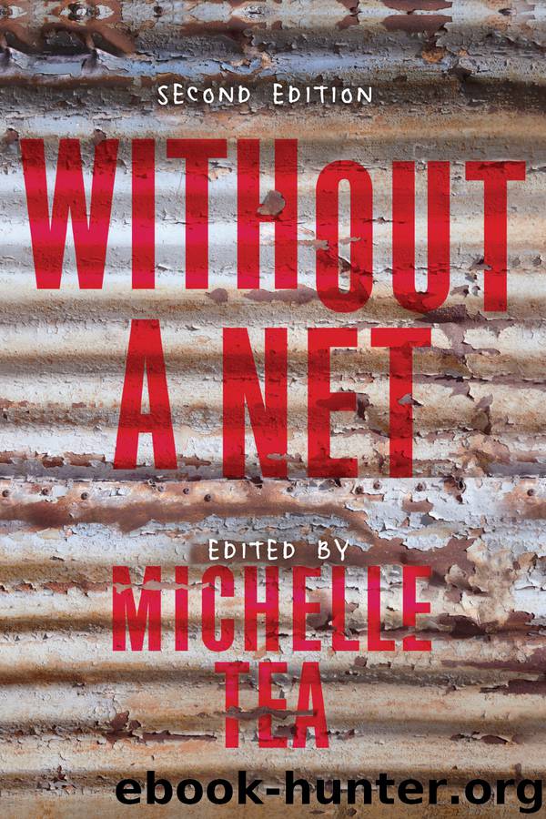 Without a Net by Michelle Tea