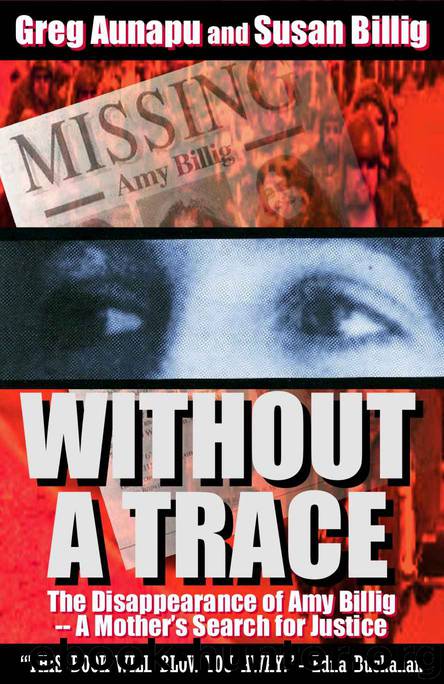 Without a Trace by Greg Aunapu & Susan Billig