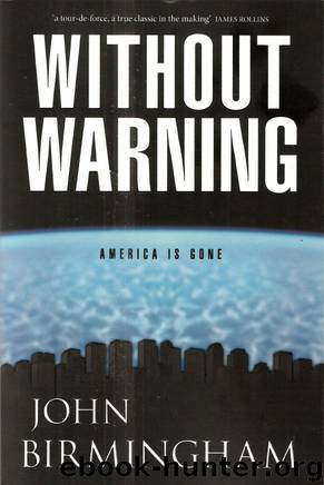 Without warning by John Birmingham
