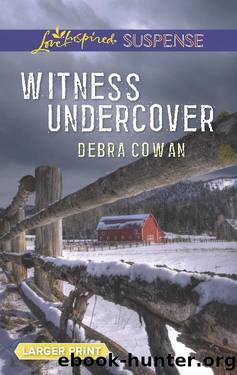 Witness Undercover by Debra Cowan