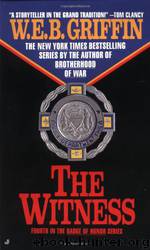 Witness by W. E. B. Griffin