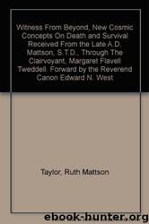 Witness from Beyond by Ruth Mattson Taylor