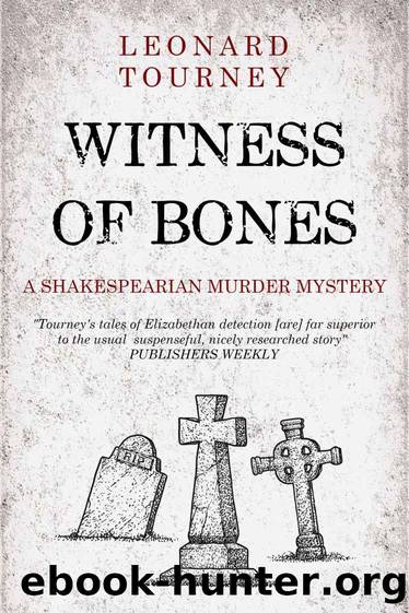 Witness of Bones (Joan and Matthew Stock Mystery Book 7) by Leonard Tourney