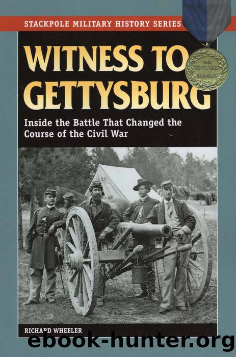 Witness to Gettysburg by Richard Wheeler