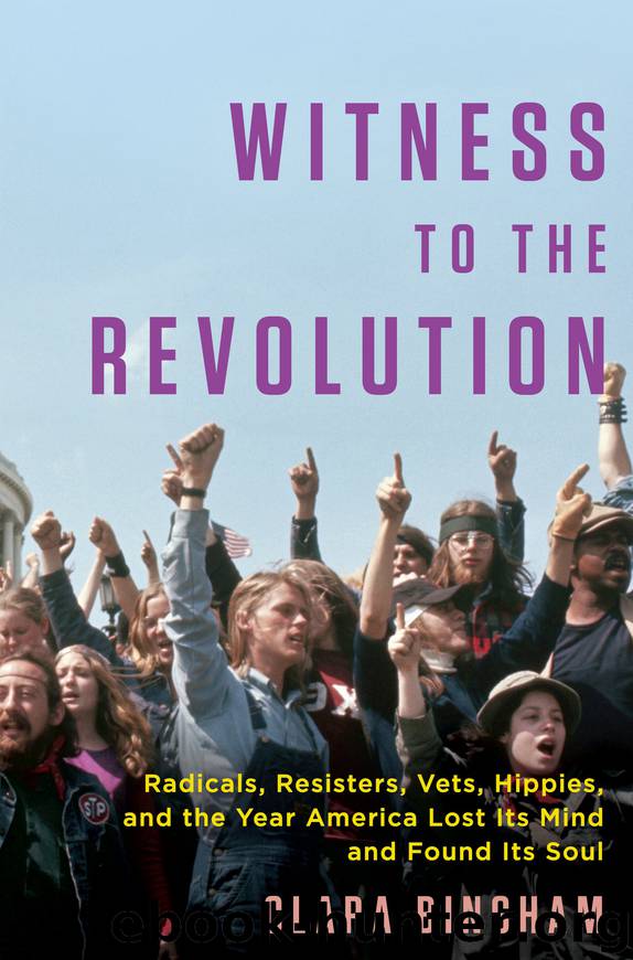 Witness to the Revolution by Clara Bingham