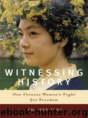 Witnessing History by Jennifer Zeng