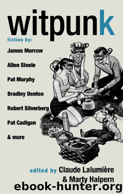 Witpunk by Claude Lalumiere; Marty Halpern