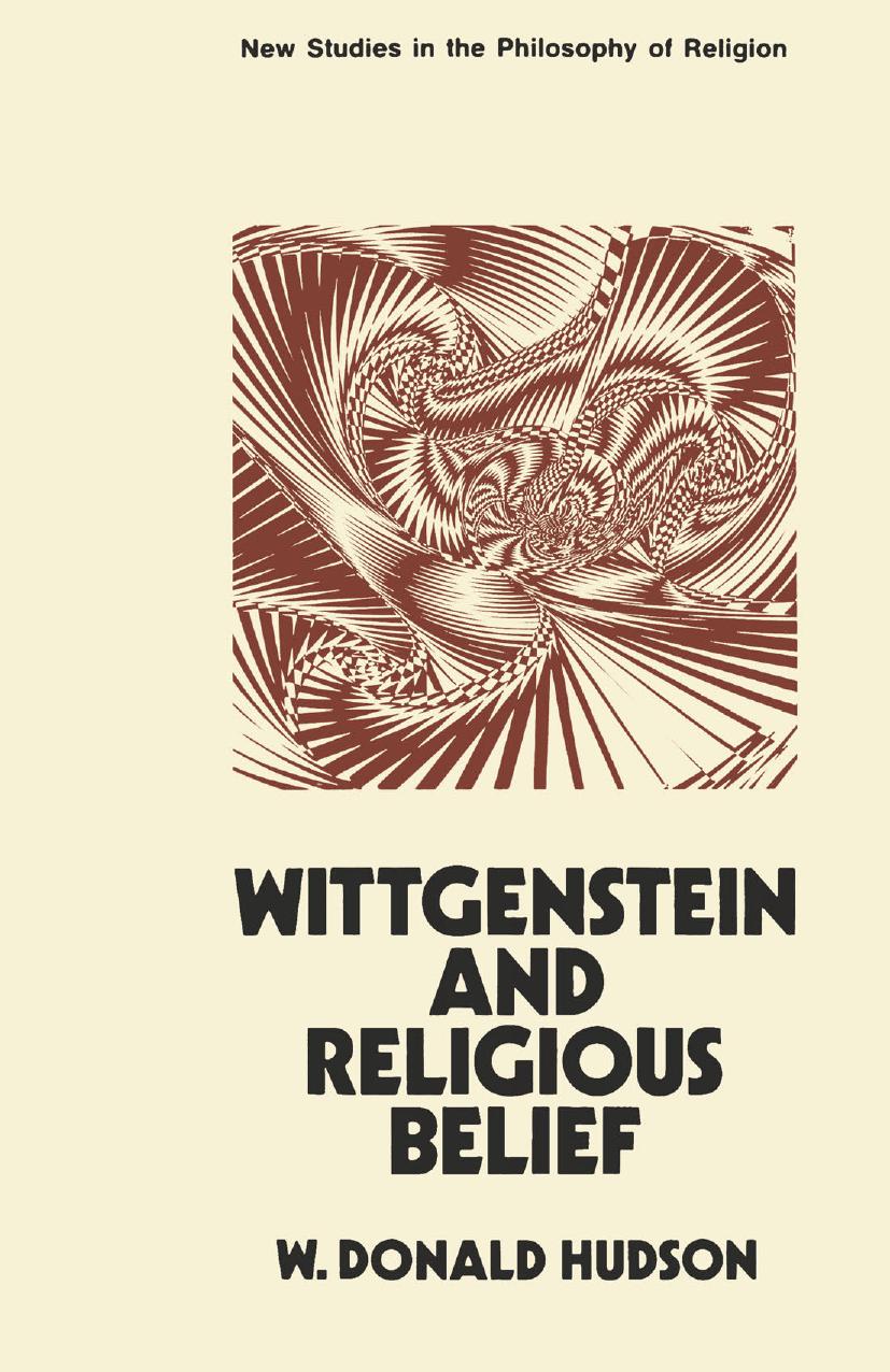 Wittgenstein and Religious Belief by W. Donald Hudson (auth.)