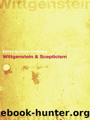 Wittgenstein and Scepticism by McManus Denis