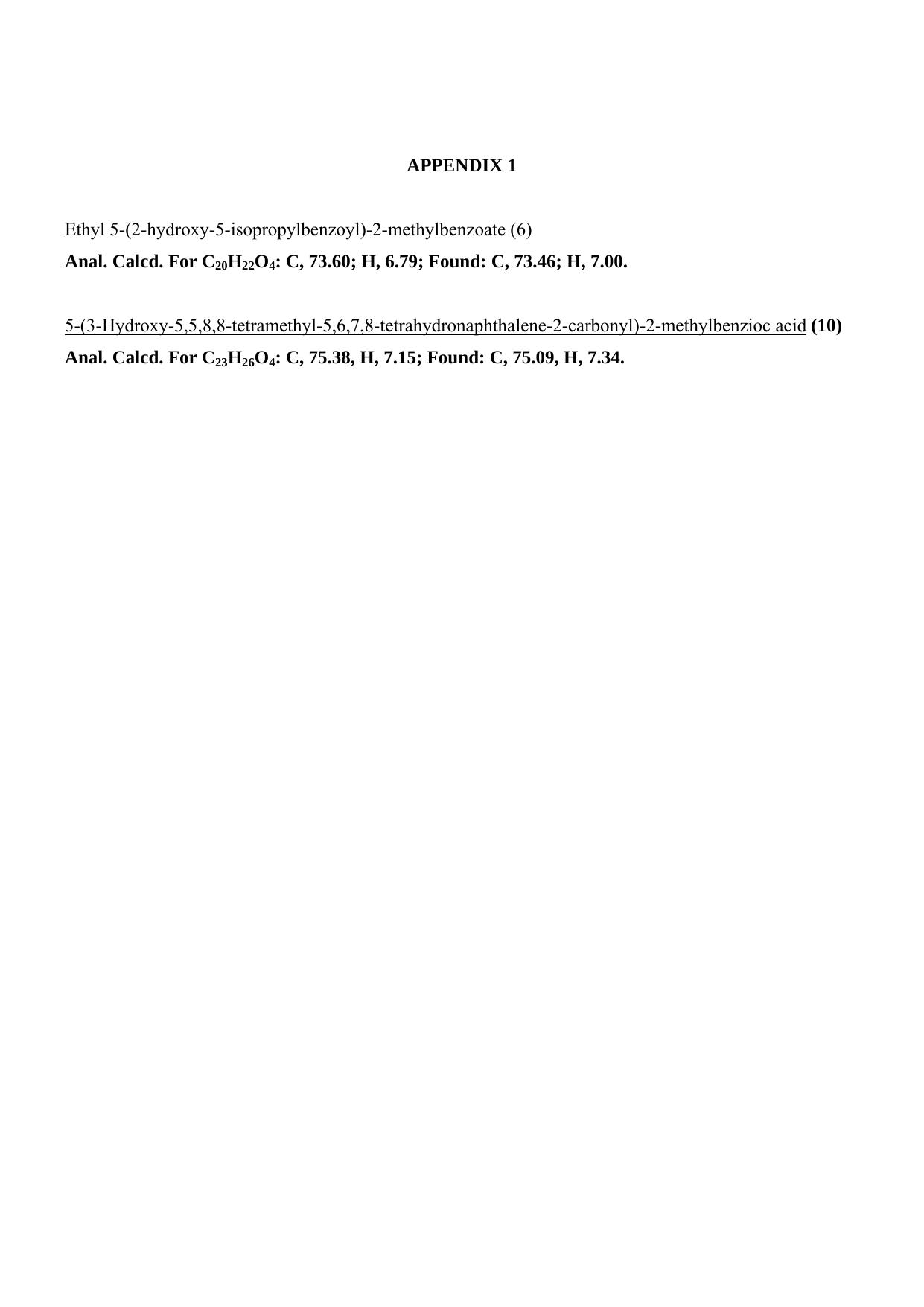 Wittig-Horner Reactions of Triethyl-3-methyl-phosphonocrotonate with 3-Formylchromones in Route to Benzophenone-based Retinoids by ROOM 516