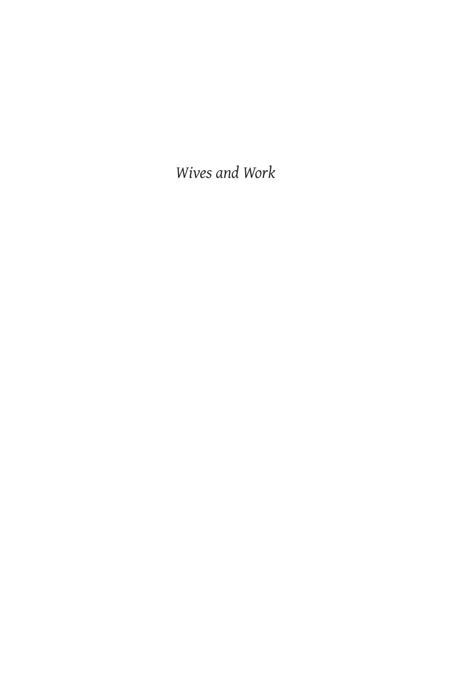 Wives and Work: Islamic Law and Ethics Before Modernity by Marion Holmes Katz