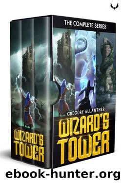 Wizard's Tower: Books 1-3: A LitRPG Series Bundle by Gregory Allanther