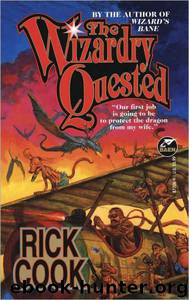 Wizardry Quested by Rick Cook