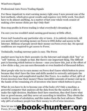 Wize Forex Signals Professional Auto Forex Trading Signals by Professional Auto Forex Trading Signals