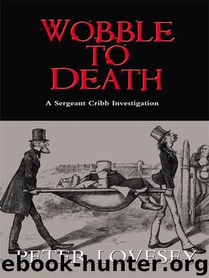 Wobble to Death by Peter Lovesey