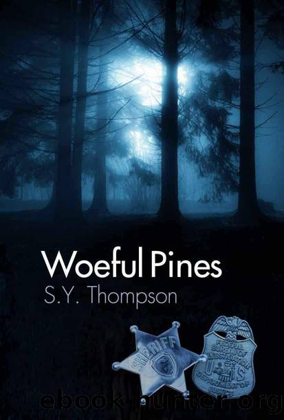 Woeful Pines by S Y Thompson