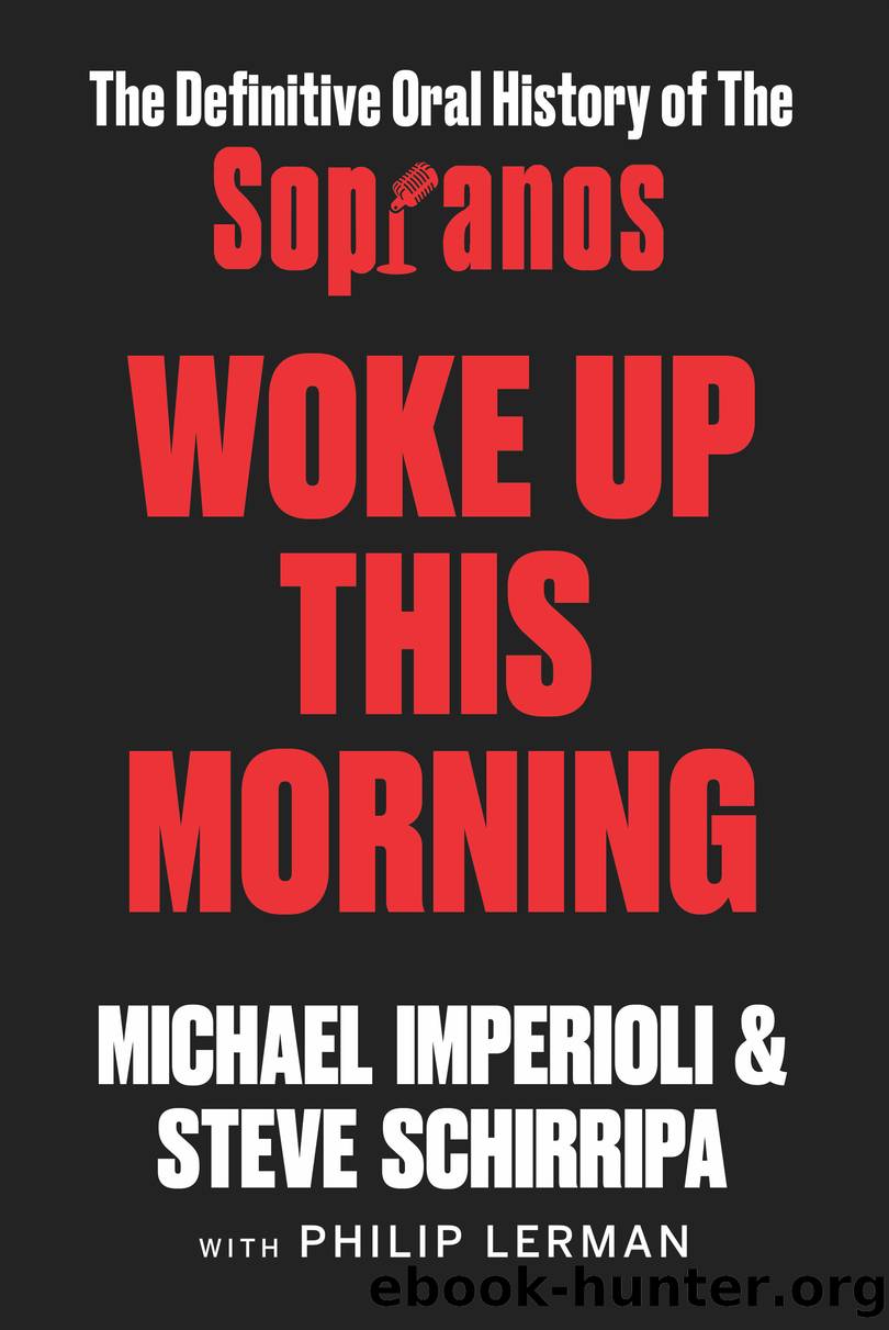 Woke Up This Morning by Michael Imperioli