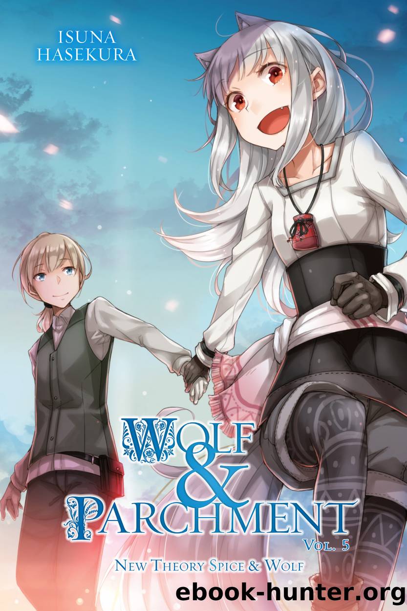 Wolf & Parchment: New Theory Spice & Wolf, Vol. 5 by Isuna Hasekura