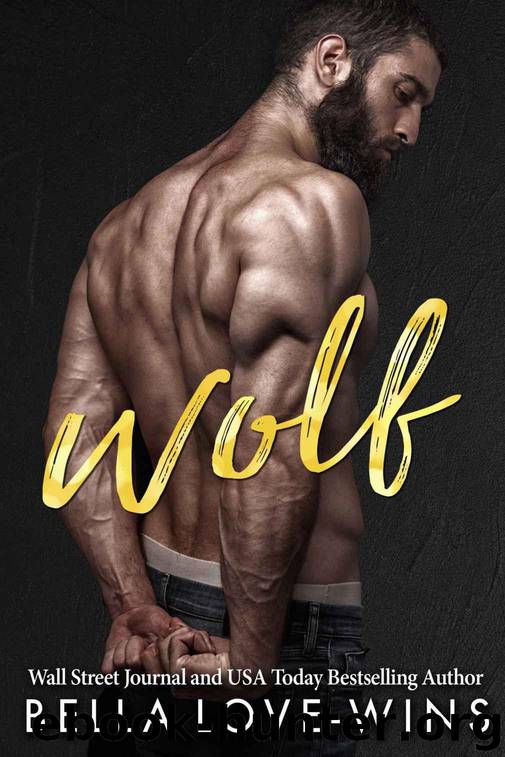 Wolf (Tall, Dark and Dangerous Book 2) by Love-Wins Bella