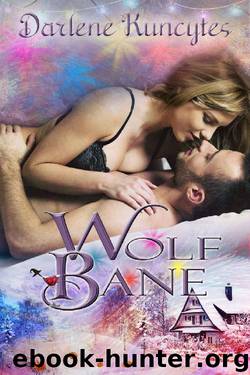 Wolf Bane (The Anthology Novella Series Book 3) by Darlene Kuncytes