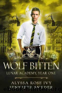 Wolf Bitten (Lunar Academy, Year One Book 4) by Jennifer Snyder & Alyssa Rose Ivy