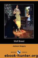 Wolf Breed by Jackson Gregory