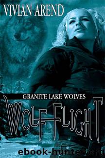 Wolf Flight by Vivian Arend