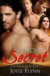Wolf Harem 2 - Spencer's Secret by Joyee Flynn