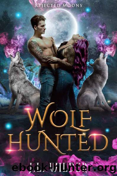 Wolf Hunted (Rejected Moons Book 1) by J.L. Wilder