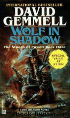 Wolf In Shadow by Gemmell David