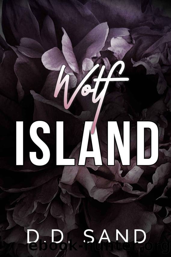 Wolf Island (Sinful Wolf Pack Romances) by D.D. Sand
