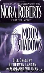 Wolf Moon from Moon Shadows by Nora Roberts