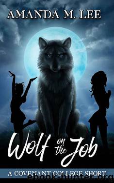Wolf On the Job by Amanda M. Lee