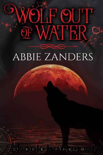 Wolf Out of Water: Mythic Series, Book 4 by Abbie Zanders