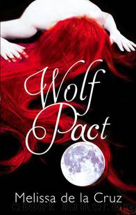 Wolf Pact by Melissa de La Cruz