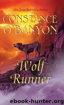 Wolf Runner by Constance O'Banyon