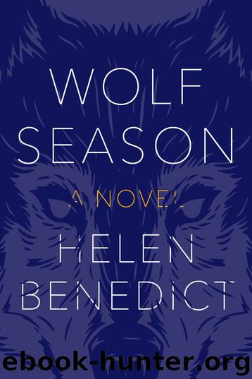 Wolf Season by Helen Benedict