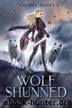 Wolf Shunned: A slow-burn fantasy romance (The Alpha Queen Legacy Book 1) by Laurel Night
