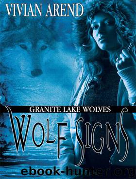 Wolf Signs by Vivian Arend