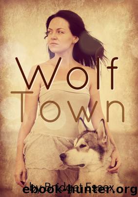 Wolf Town by Bridget Essex